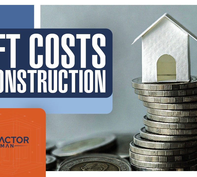 Soft Costs in Construction