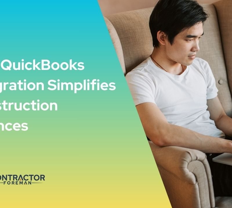 Contractor Foreman displaying QuickBooks integration