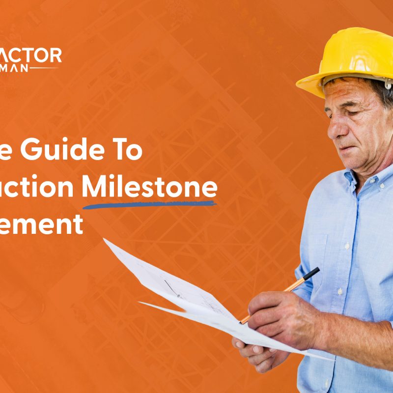 Featured image for the article: Ultimate Guide To Construction Milestone Management