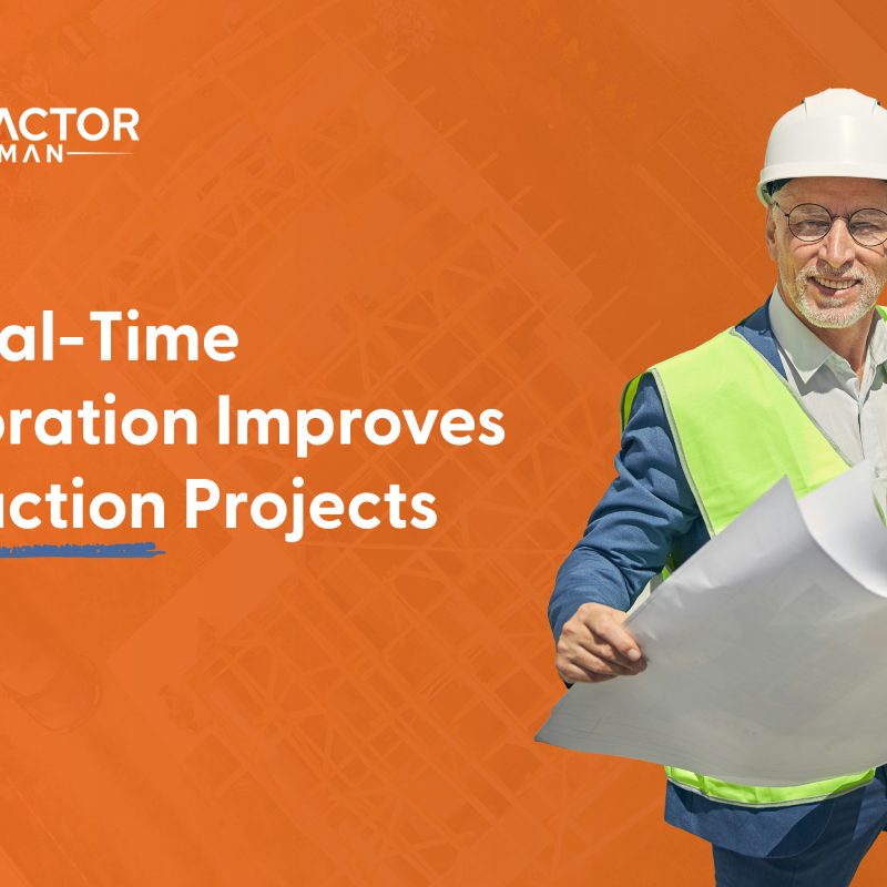 Featured image for the article: How Real-Time Collaboration Improves Construction Projects