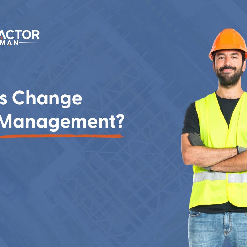 Featured image for the article: What Is Change Order Management?