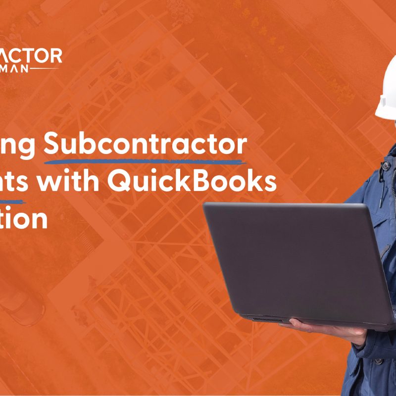 Construction subcontracts tracked in Contractor Foreman