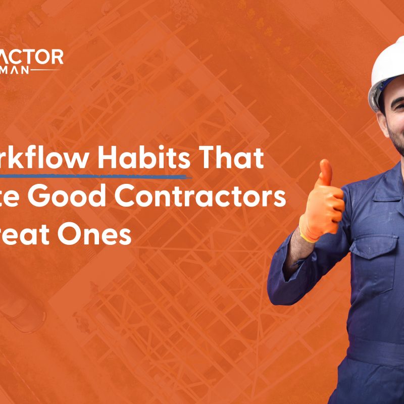 Graphic on workflow habits that make contractors great