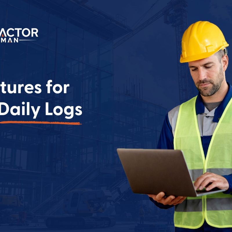 Close-up of daily logs in Contractor Foreman
