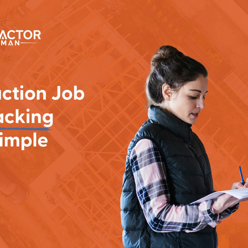 Construction cost tracking tracked in Contractor Foreman