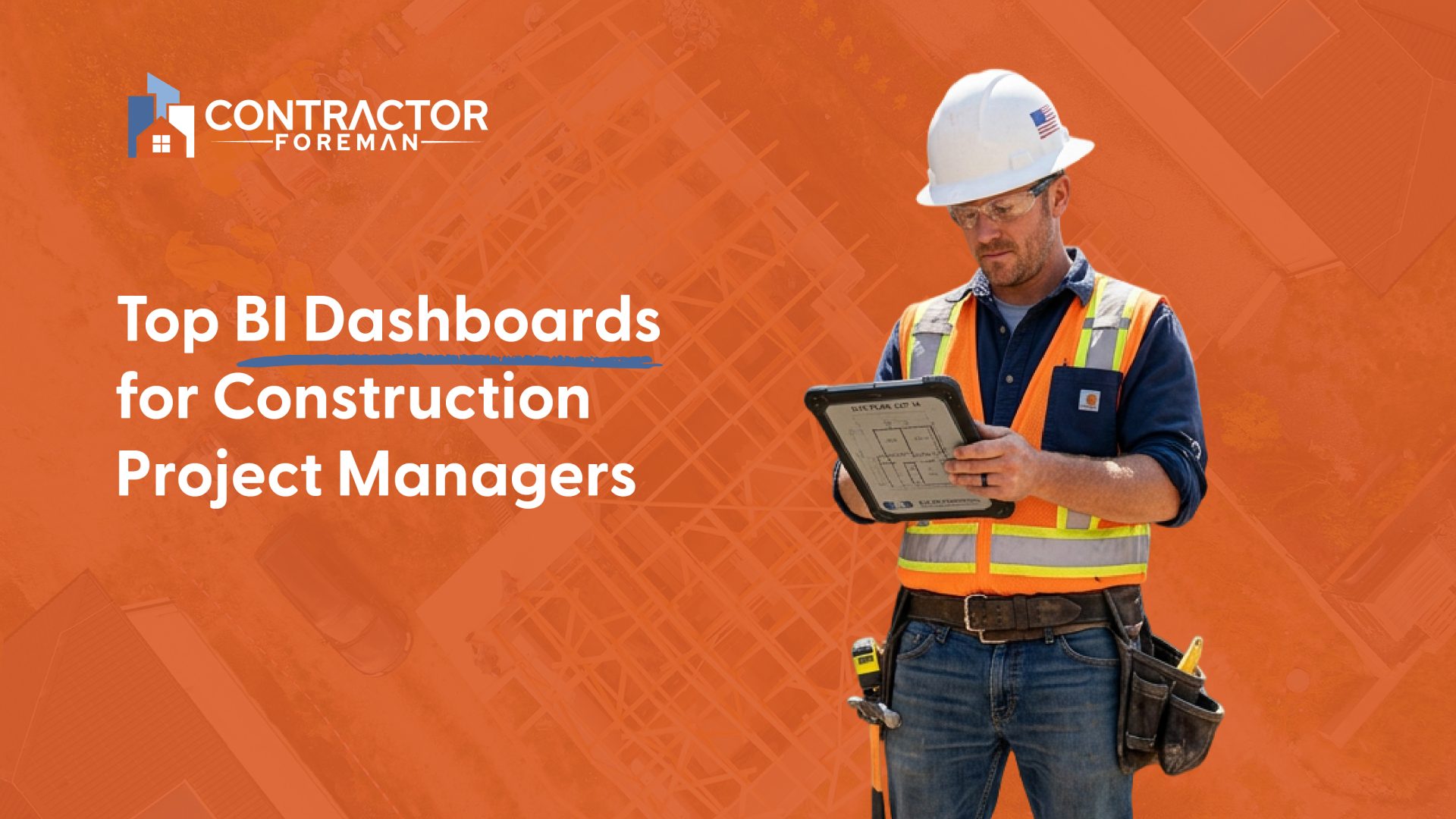Dashboard built into Contractor Foreman