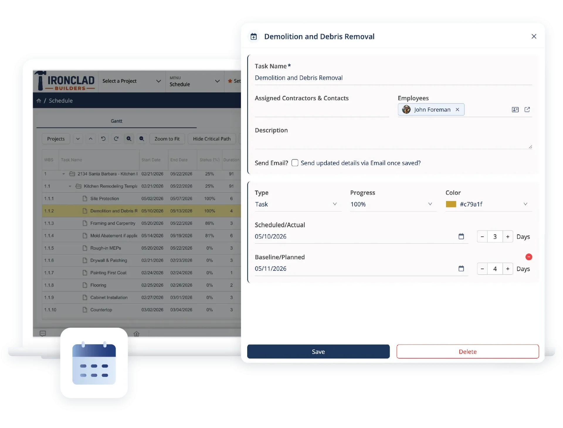 Scheduling built into Contractor Foreman